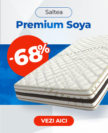  Saltea Premium Soya cu prețuri promoționale