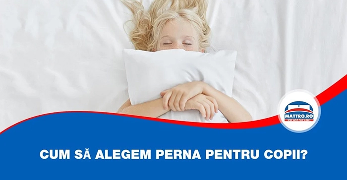 Cum să alegem perna pentru copii?